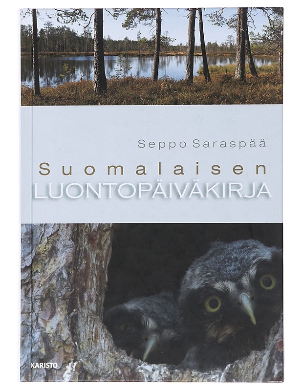 Suomalaisen luontopäiväkirja-Saraspää, Seppo - Tietokirjat ja oppaat - 10105496063 - 0