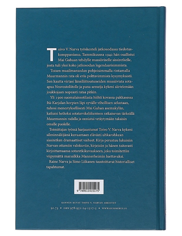 Katkaiskaa Muurmannin rata - Narva, Raine - Historiakirjat - 10105496070 - 1