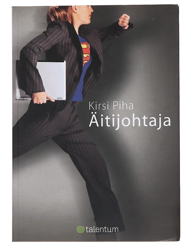 Äitijohtaja - Piha, Kirsi - Tietokirjat ja oppaat - 10105496104 - 0