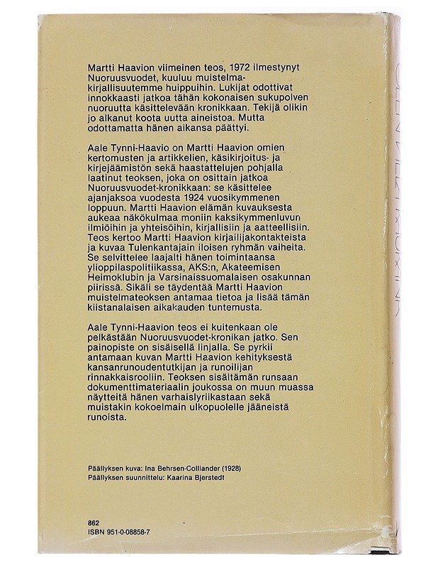 Olen vielä kaukana : Martti Haavio - P. Mustapää 20-luvun maisemassa - Aale Tynni-Haavio - Elämäkerrat ja muistelmat - 10105496122 - 1