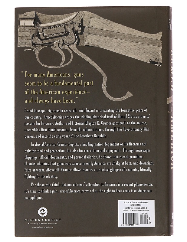 Armed America - Clayton E. Cramer - Elämäkerrat ja muistelmat - 10105496163 - 1