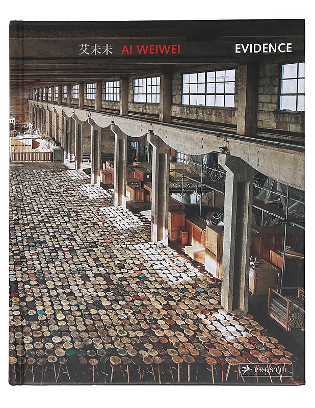 Ai Weiwei : Evidence - Taide- ja kulttuurikirjat - 10105496171 - 0