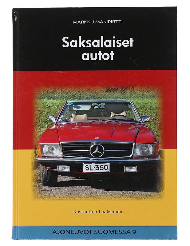 Saksalaiset autot - Markku Mäkipirtti - Elämäkerrat ja muistelmat - 10105496181 - 0