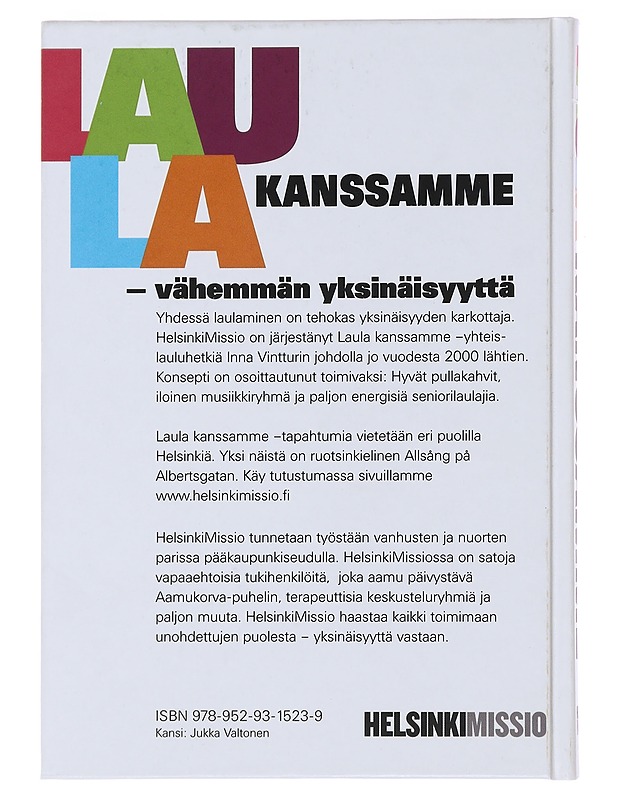 Laula kanssamme : kauniita kansanlauluja, rakkaita virsiä ja iloisia iskelmiä yhteislauluhetkiin - Vintturi, Inna - Musiikki- ja elokuvakirjat - 10105496200 - 1