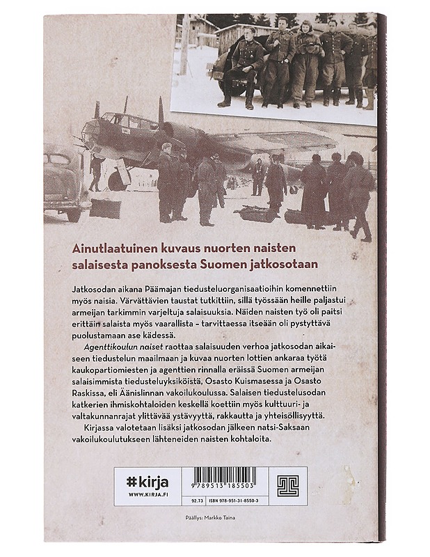 Agenttikoulun naiset : lottana vakoilijoiden ja kaksoisagenttien keskellä - Kosonen, Matti - Elämäkerrat ja muistelmat - 10105496228 - 1