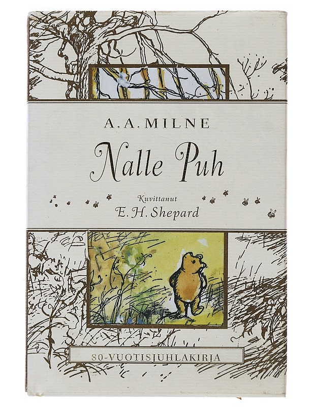 Nalle Puh : 80-vuotisjuhlakirja - Milne, A. A. - Lastenkirjat - 10105496242 - 0