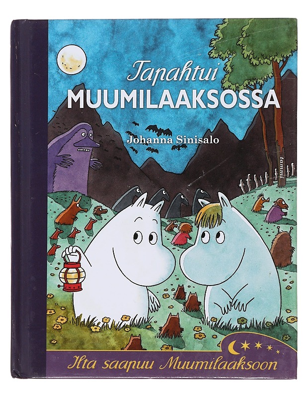 Tapahtui Muumilaaksossa - Sinisalo, Johanna - Lastenkirjat - 10105496250 - 0