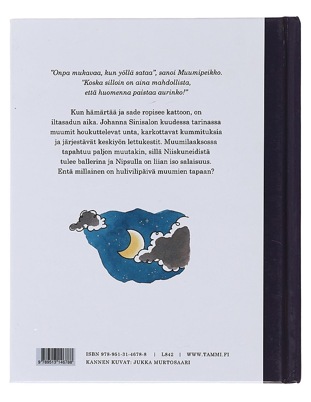 Tapahtui Muumilaaksossa - Sinisalo, Johanna - Lastenkirjat - 10105496250 - 1