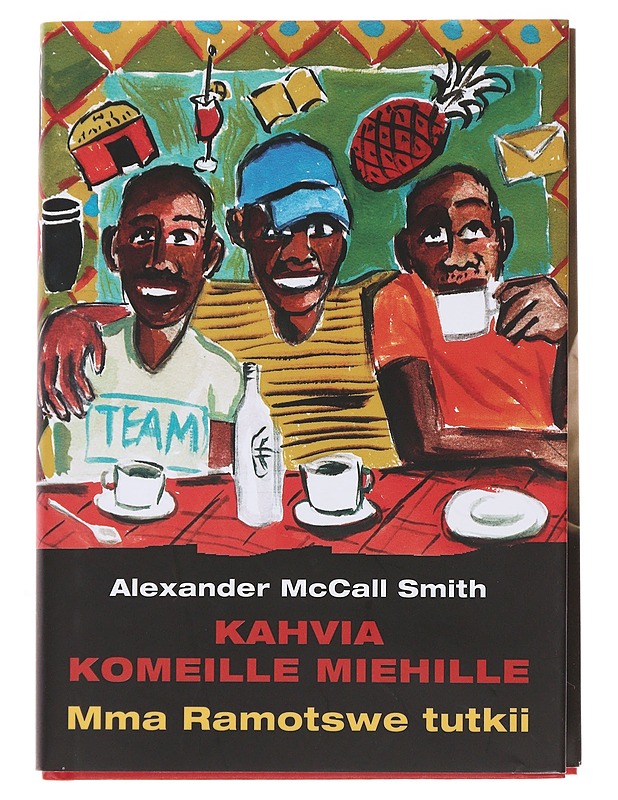 Kahvia komeille miehille - McCall Smith, Alexander - Jännitys ja dekkarit - 10105496253 - 0