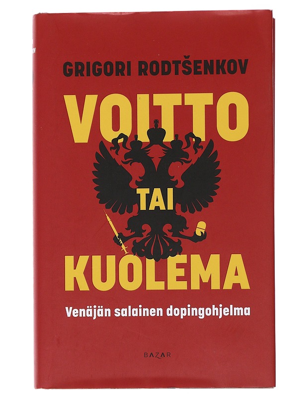 Voitto tai kuolema - Rodtsenkov, Grigori - Elämäkerrat ja muistelmat - 10105496256 - 0