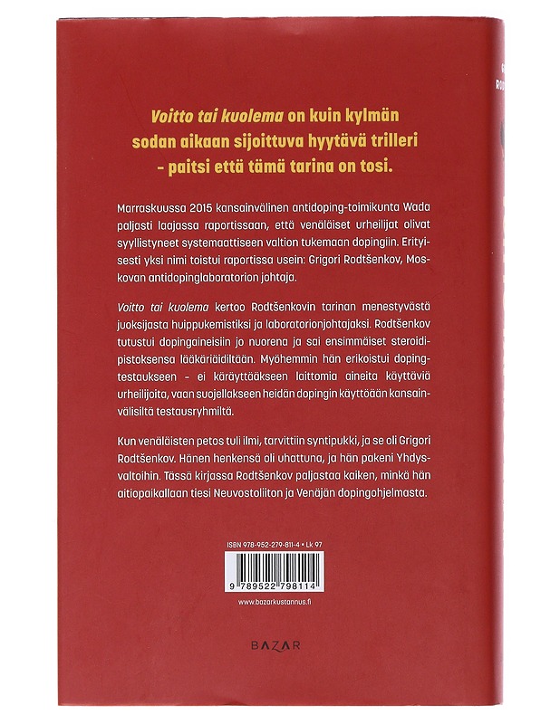 Voitto tai kuolema - Rodtsenkov, Grigori - Elämäkerrat ja muistelmat - 10105496256 - 1