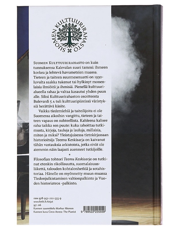 Suuri tammi : kertomuksia kulttuurista, rahasta ja Suomen Kulttuurirahastosta - Teemu Keskisarja - Historiakirjat - 10105496257 - 1