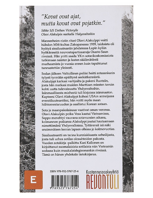 Olavi Alakulppi, sissiluutnantti : Marskin ritari ja maailmanmestari - Kari Kallonen - Elämäkerrat ja muistelmat - 10105496263 - 1