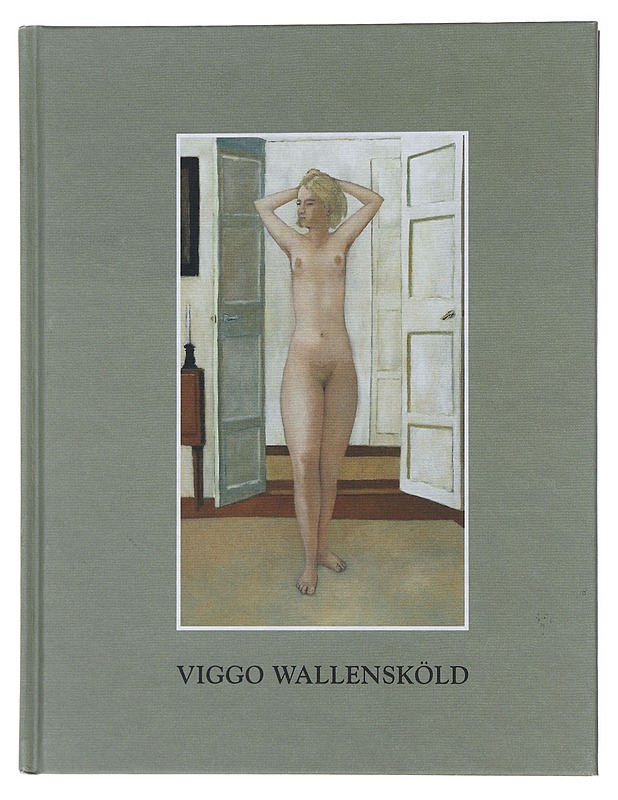 Viggo Wallensköld : vuoden nuori taiteilija 2005 = årets unga konstnär = young artist of the year 2005 - Wallensköld, Viggo - Tietokirjat ja oppaat - 10105496268 - 0