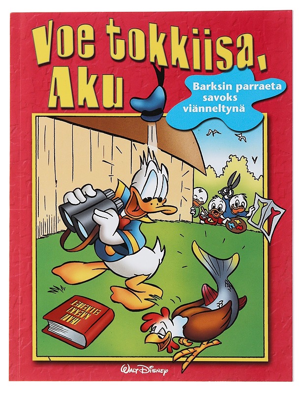 Voe tokkiisa, Aku - Barks, Carl - Lastenkirjat - 10105496274 - 0