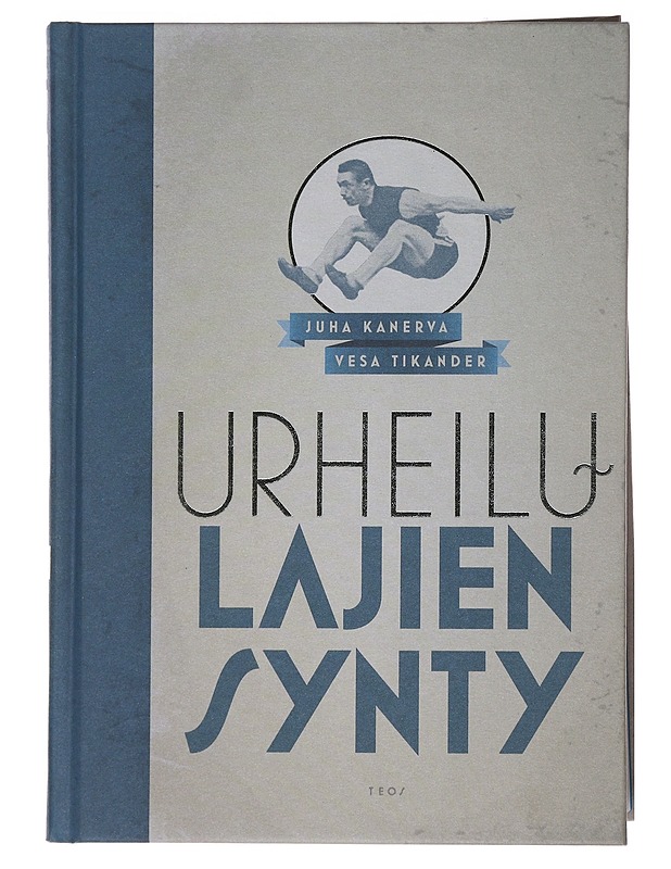 Urheilulajien synty - Kanerva, Juha - Historiakirjat - 10105496289 - 0