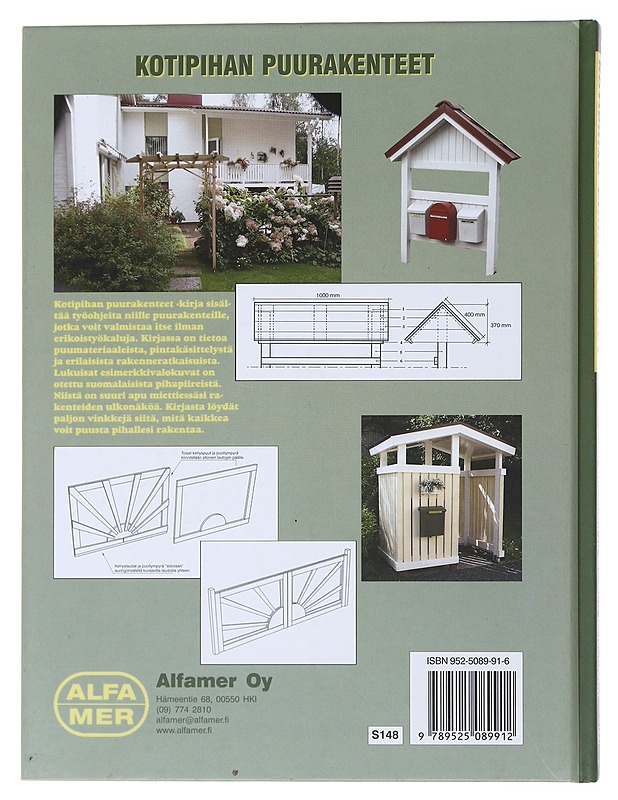 Kotipihan puurakenteet - Himanen, Riku - Tietokirjat ja oppaat - 10105496301 - 1