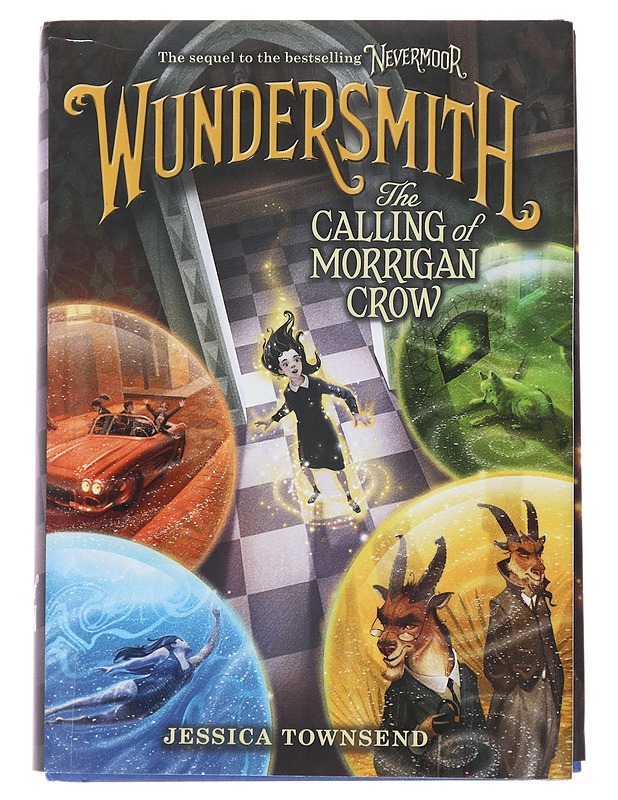 Wundersmith : the calling of Morrigan Crow - Townsend, Jessica - Fantasia- ja scifi - 10105496318 - 0