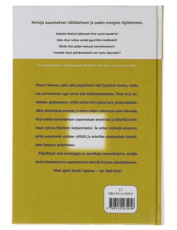 Kuuntele itseäsi - vältä uupumus - Bronsberg, Barbro - Tietokirjat ja oppaat - 10105496324 - 1