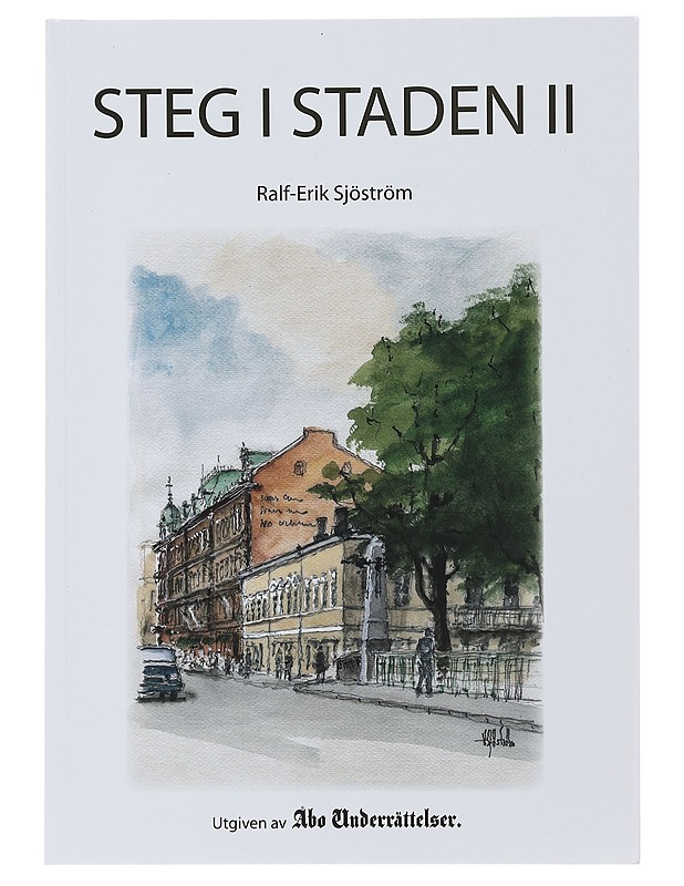Steg i staden : 2 - Ralf-Erik Sjöström - Historiakirjat - 10105496391 - 0