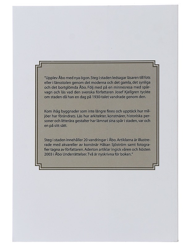 Steg i staden - Ralf-Erik Sjöström - Historiakirjat - 10105496393 - 1