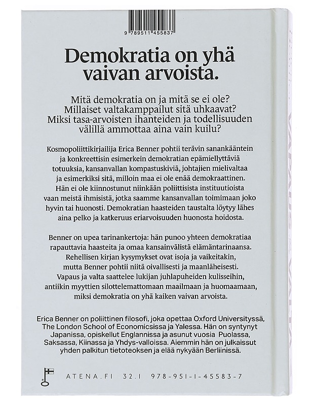 Vapaus ja valta : tutkimusmatkoja uhattuun demokratiaan - Benner, Erica - Tietokirjat ja oppaat - 10105496413 - 1