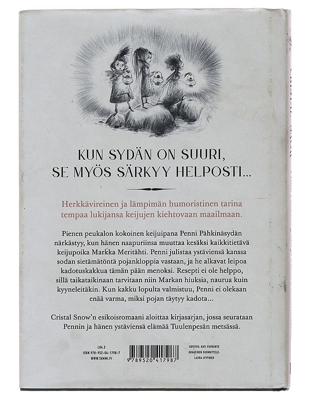 Penni Pähkinäsydän ja kauhea kadotuskakku - Snow, Cristal - Lastenkirjat - 10105496423 - 1