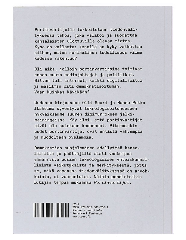 Portinvartijat : kamppailu tiedon vapaudesta - Seuri, Olli - Historiakirjat - 10105496449 - 1