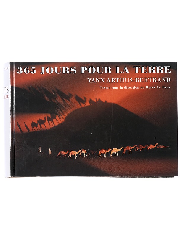 365 jours pour la terre - Yann Arthus-Bertrand  - Harrastekirjat - 10105496480 - 0