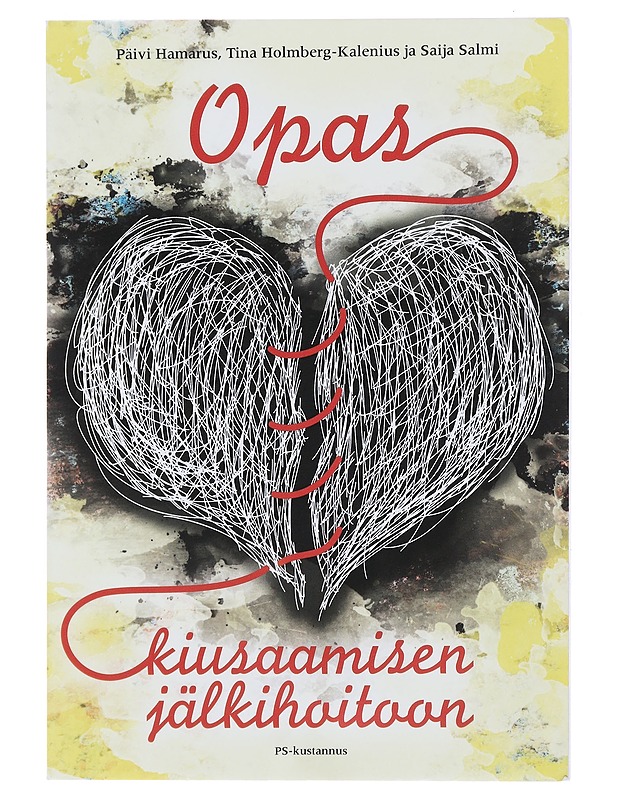 Opas kiusaamisen jälkihoitoon - Hamarus, Päivi - Tietokirjat ja oppaat - 10105496488 - 0