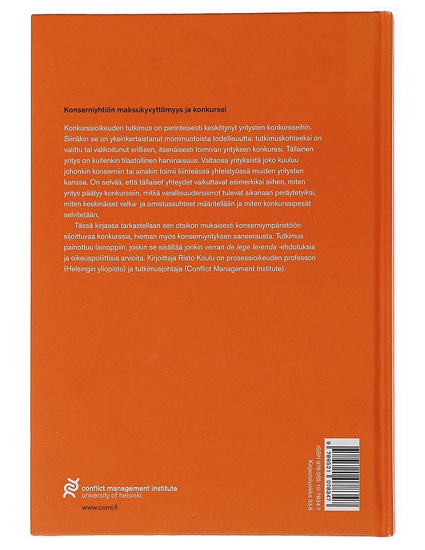 Konserniyhtiön maksukyvyttömyys ja konkurssi - Koulu, Risto - Tietokirjat - 10105496533 - 1