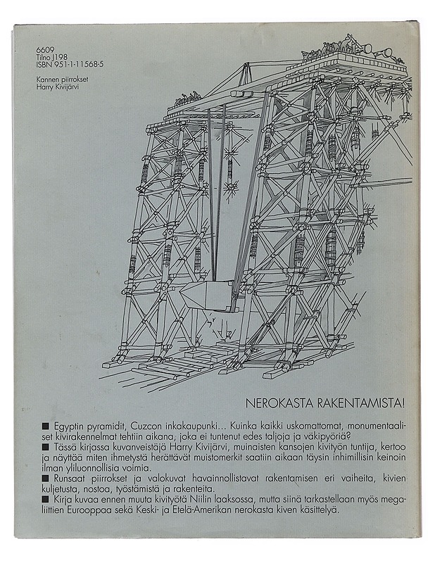 Miten pyramidit rakennettiin? : muinaisten kansojen kivityö - Kivijärvi, Harry - Tietokirjat ja oppaat - 10105496538 - 1