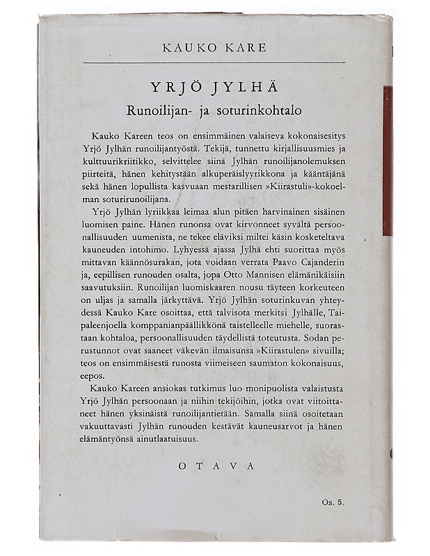 Yrjö Jylhä - Runoilijan - ja Soturin Kohtalo - Kauko Kare - Elämäkerrat ja muistelmat - 10105496556 - 1
