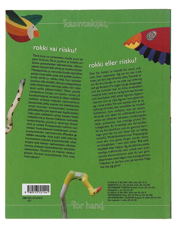 Puusta - Trä - Halonen-Suvala Annamaija - Tietokirjat ja oppaat - 10105496573 - 1