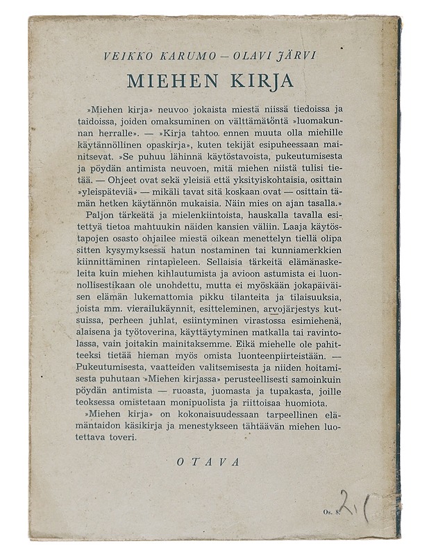 Miehen Kirja: Käytöstavat, Pukeutuminen, Pöydän Antimet - Tietokirjat ja oppaat - 10105496580 - 1
