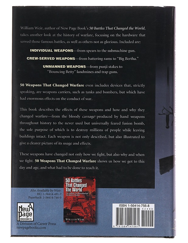 50 weapons that changed warfare - Weir, William - Kirja lahjaksi - 10105496797 - 1