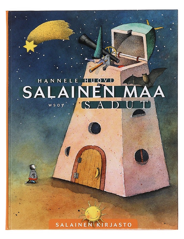 Salainen maa. Sadut - Huovi, Hannele - Lastenkirjat - 10105496818 - 0