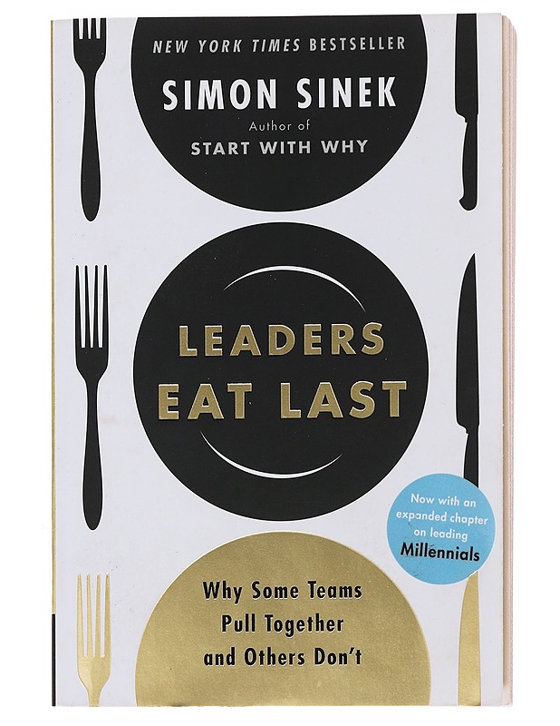 Leaders eat last : why some teams pull together and others don't - Simon Sinek - Tietokirjat ja oppaat - 10105496849 - 0