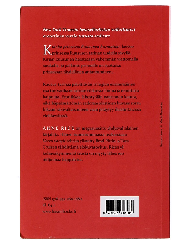 Kuinka Prinsessa Ruusunen hurmataan - Rice, Anne - Romaanit ja novellit - 10105496864 - 1