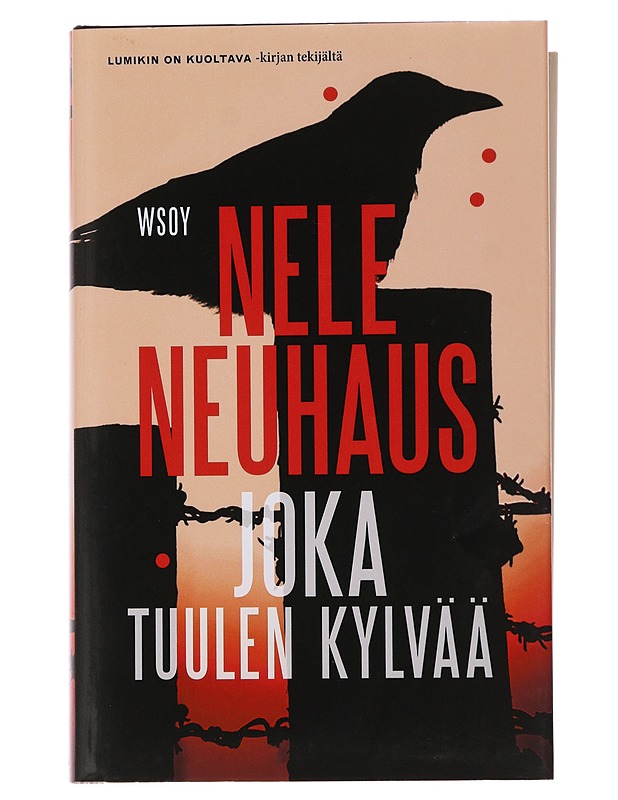 Joka tuulen kylvää - Neuhaus, Nele - Jännitys ja dekkarit - 10105496916 - 0