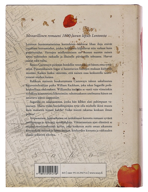 Veripunainen, lumivalkoinen - Faber, Michel - Romaanit ja novellit - 10105496930 - 1