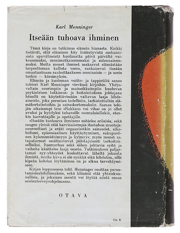 Itseään tuhoava ihminen - Menninger, Karl - Tietokirjat ja oppaat - 10105496965 - 1