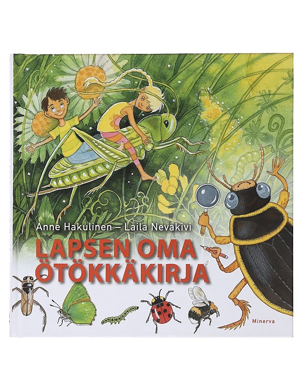 Lapsen oma ötökkäkirja - Hakulinen, Anne - Lastenkirjat - 10105497078 - 0