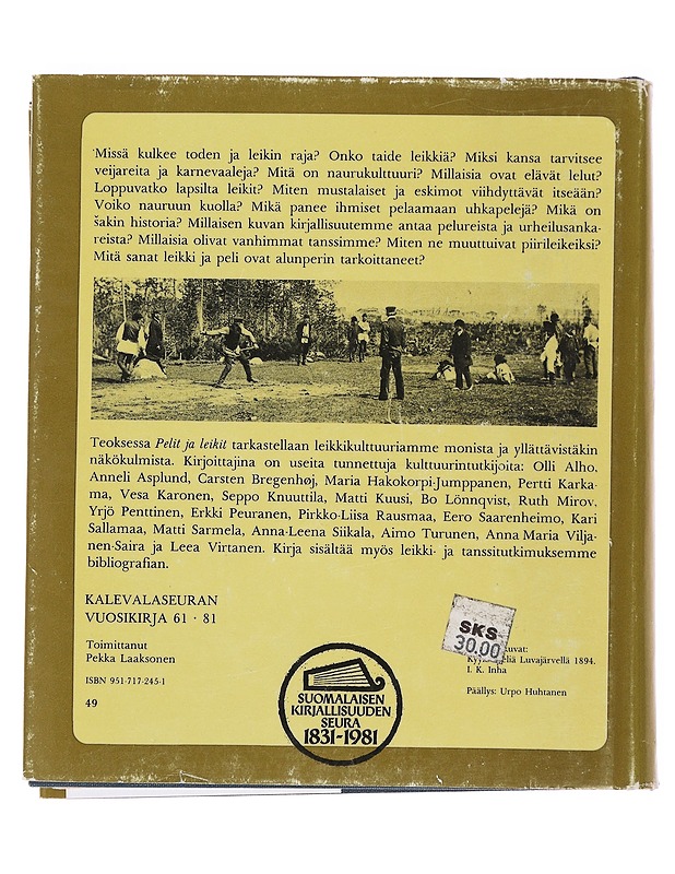 Kalevalaseuran vuosikirja. 61, Pelit ja leikit - Laaksonen, Pekka - Historiakirjat - 10105497111 - 1