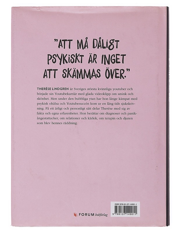 Ibland mår jag inte så bra - Therése Lindgren - Elämäkerrat ja muistelmat - 10105497118 - 1