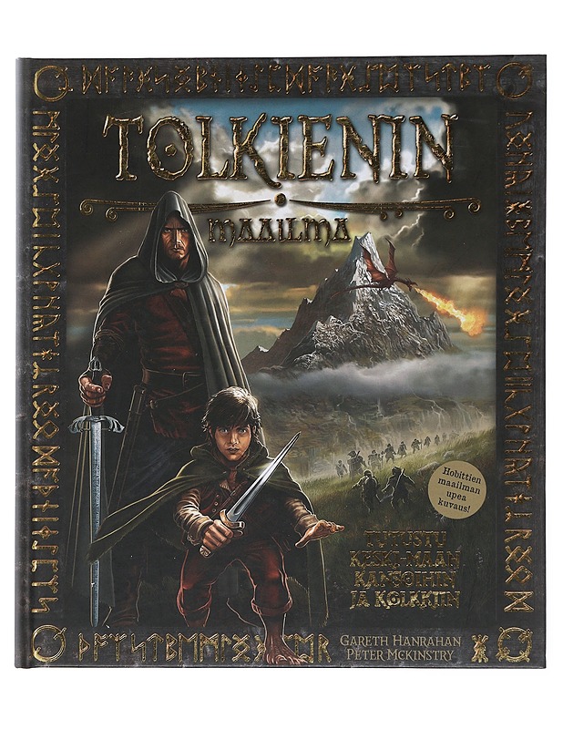 Hobittien maailma : Keski-Maan kansat ja kolkat - Hanrahan, Gareth - Fantasia- ja scifi - 10105497122 - 0