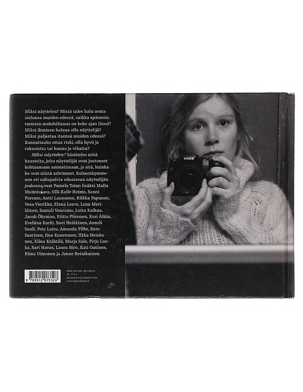 Miksi näyttelen? - Tola, Pamela - Tietokirjat ja oppaat - 10105497125 - 1