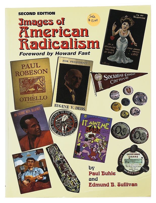 Images of American Radicalism - Paul Buhle & Edmund B. Sullivan - Historiakirjat - 10105497137 - 0