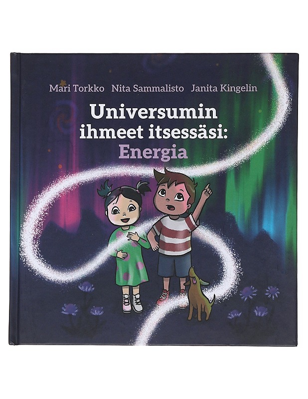 Universumin ihmeet itsessäsi : energia - Torkko, Mari - Tietokirjat - 10105497158 - 0
