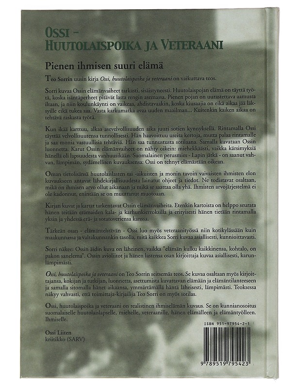 Ossi : huutolaispoika ja veteraani - Teo Sorri - Elämäkerrat ja muistelmat - 10105497177 - 1